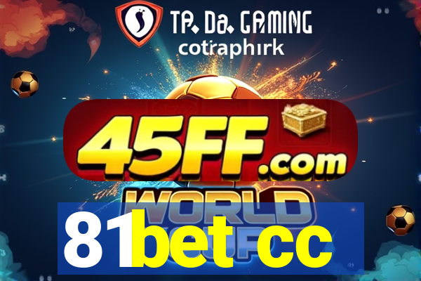 81bet cc